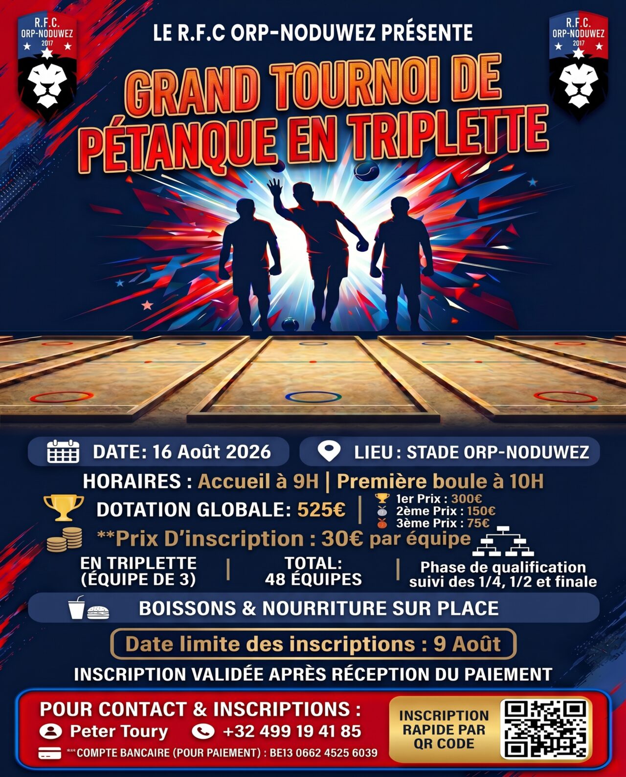 Le R.F.C Orp-Noduwez organise son Grand Tournoi de Pétanque en Triplette